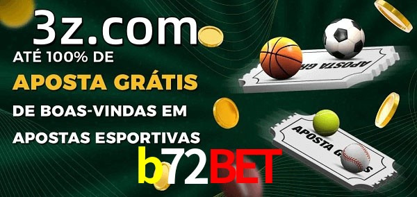 b72betbet Ate 100% de Aposta Gratis